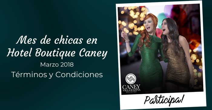 Mes de Chicas en Hotel Boutique Caney